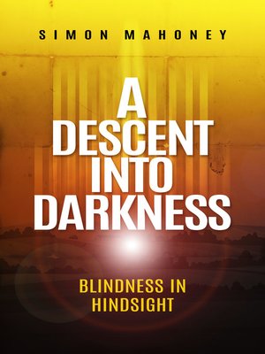 cover image of A Descent Into Darkness